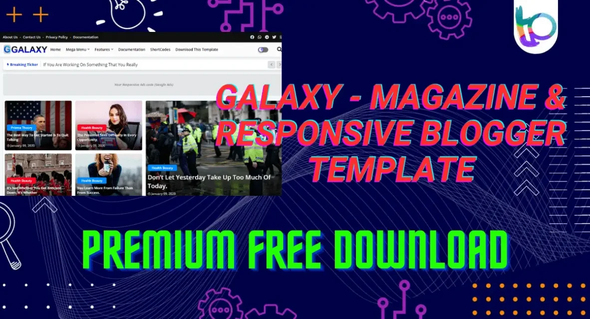 Galaxy Premium Blogger Template Free Download 2024