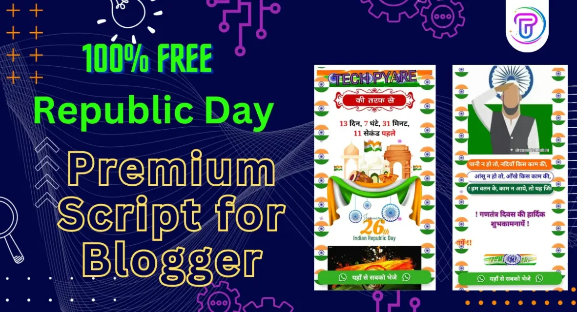 Republic Day Wishing Script For Blogger 26 January 2024 Wishing Scripts